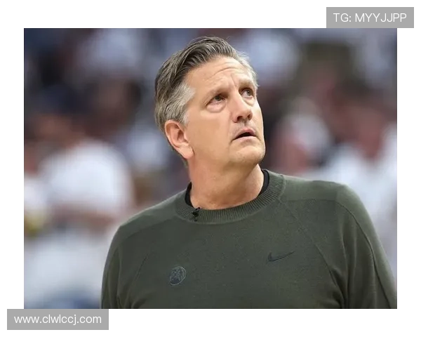 森林狼主帅直言防守表现不佳缺乏侵略性与拼搏精神亟待提升